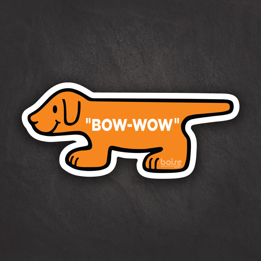Bow Wow