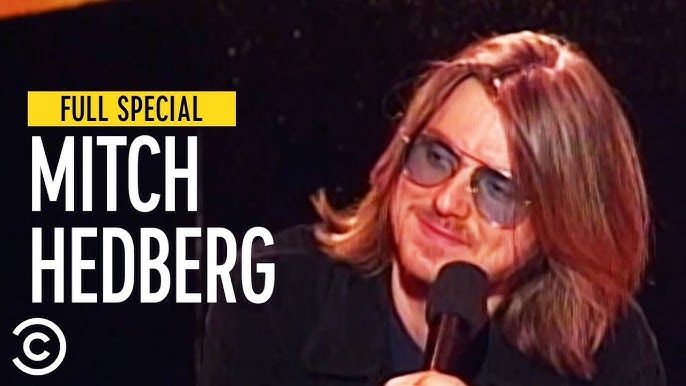 Mitch Hedberg